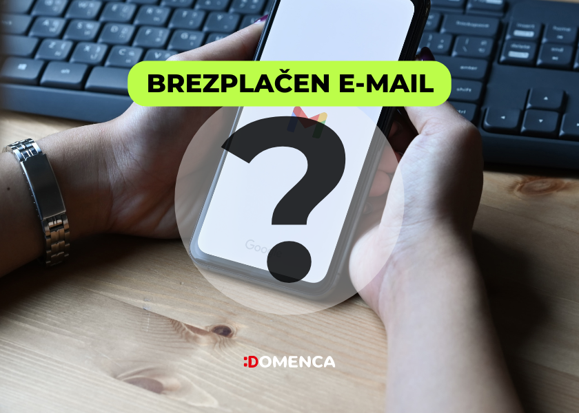 Primerjava e-mail naslova na lastni domeni proti brezplačnim ponudnikom e-pošte